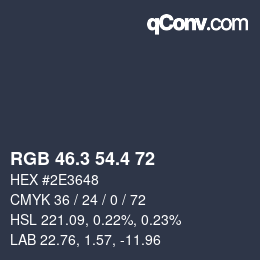 カラーコード: RGB 46.3 54.4 72 | qconv.com