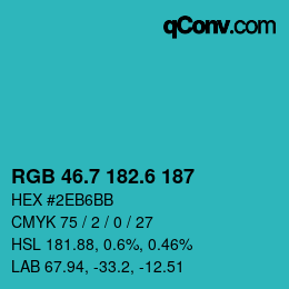 カラーコード: RGB 46.7 182.6 187 | qconv.com