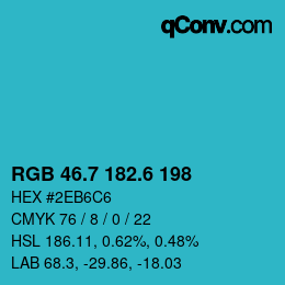カラーコード: RGB 46.7 182.6 198 | qconv.com