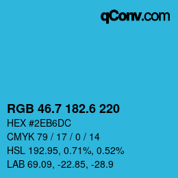 カラーコード: RGB 46.7 182.6 220 | qconv.com