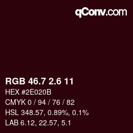 カラーコード: RGB 46.7 2.6 11 | qconv.com