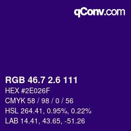 カラーコード: RGB 46.7 2.6 111 | qconv.com