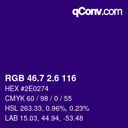 カラーコード: RGB 46.7 2.6 116 | qconv.com