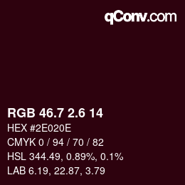 カラーコード: RGB 46.7 2.6 14 | qconv.com