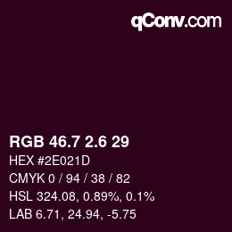 カラーコード: RGB 46.7 2.6 29 | qconv.com