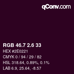 カラーコード: RGB 46.7 2.6 33 | qconv.com