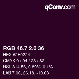 カラーコード: RGB 46.7 2.6 36 | qconv.com