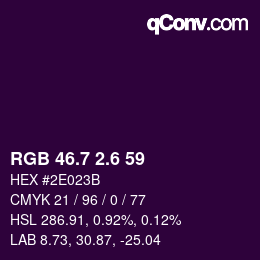 カラーコード: RGB 46.7 2.6 59 | qconv.com