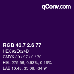 カラーコード: RGB 46.7 2.6 77 | qconv.com