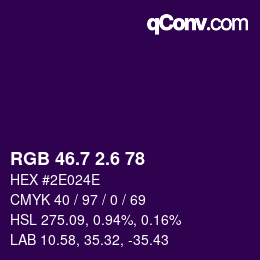 カラーコード: RGB 46.7 2.6 78 | qconv.com