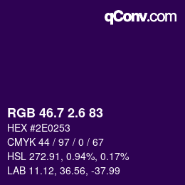 カラーコード: RGB 46.7 2.6 83 | qconv.com