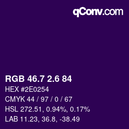 カラーコード: RGB 46.7 2.6 84 | qconv.com