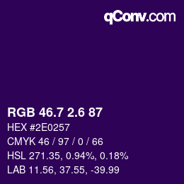 カラーコード: RGB 46.7 2.6 87 | qconv.com