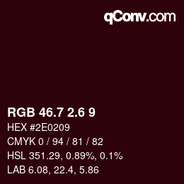 カラーコード: RGB 46.7 2.6 9 | qconv.com