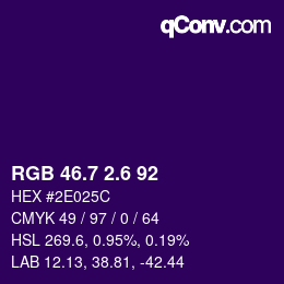 カラーコード: RGB 46.7 2.6 92 | qconv.com