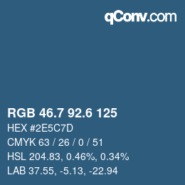 カラーコード: RGB 46.7 92.6 125 | qconv.com