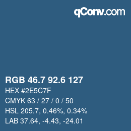 カラーコード: RGB 46.7 92.6 127 | qconv.com