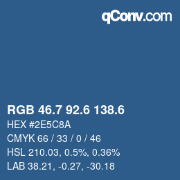 カラーコード: RGB 46.7 92.6 138.6 | qconv.com