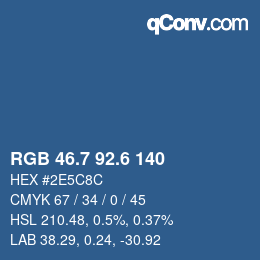 カラーコード: RGB 46.7 92.6 140 | qconv.com