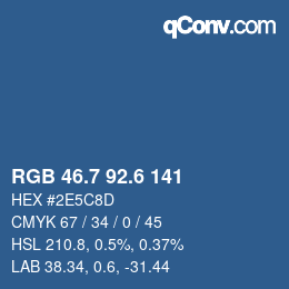 カラーコード: RGB 46.7 92.6 141 | qconv.com