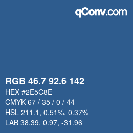カラーコード: RGB 46.7 92.6 142 | qconv.com