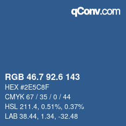 カラーコード: RGB 46.7 92.6 143 | qconv.com
