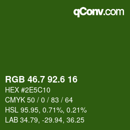 カラーコード: RGB 46.7 92.6 16 | qconv.com