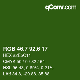 カラーコード: RGB 46.7 92.6 17 | qconv.com