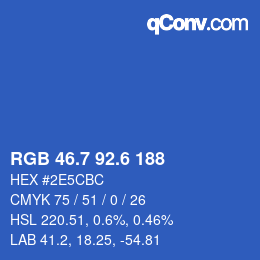 カラーコード: RGB 46.7 92.6 188 | qconv.com