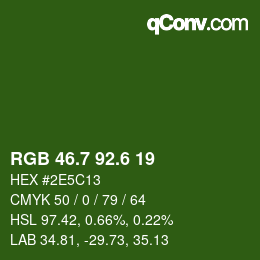 カラーコード: RGB 46.7 92.6 19 | qconv.com