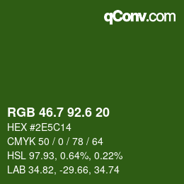 カラーコード: RGB 46.7 92.6 20 | qconv.com