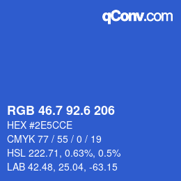 カラーコード: RGB 46.7 92.6 206 | qconv.com