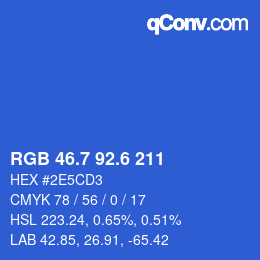 カラーコード: RGB 46.7 92.6 211 | qconv.com
