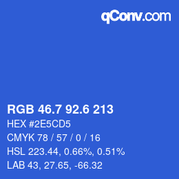 カラーコード: RGB 46.7 92.6 213 | qconv.com