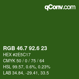 カラーコード: RGB 46.7 92.6 23 | qconv.com