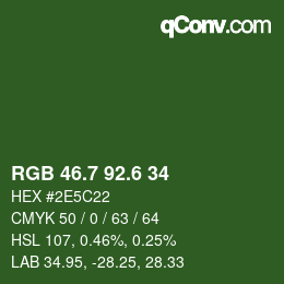 カラーコード: RGB 46.7 92.6 34 | qconv.com