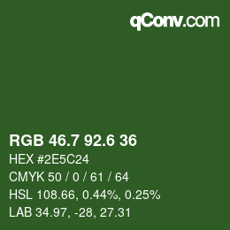 カラーコード: RGB 46.7 92.6 36 | qconv.com