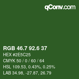 カラーコード: RGB 46.7 92.6 37 | qconv.com