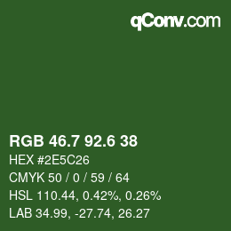 カラーコード: RGB 46.7 92.6 38 | qconv.com
