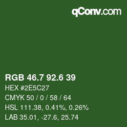 カラーコード: RGB 46.7 92.6 39 | qconv.com
