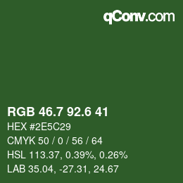 カラーコード: RGB 46.7 92.6 41 | qconv.com