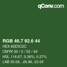 カラーコード: RGB 46.7 92.6 44 | qconv.com