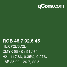 カラーコード: RGB 46.7 92.6 45 | qconv.com