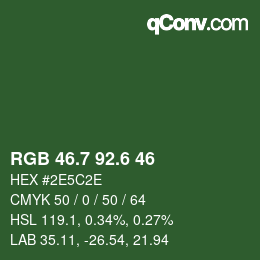 カラーコード: RGB 46.7 92.6 46 | qconv.com