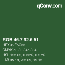 カラーコード: RGB 46.7 92.6 51 | qconv.com