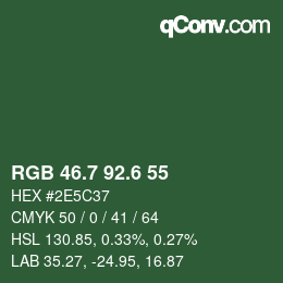カラーコード: RGB 46.7 92.6 55 | qconv.com