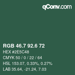 カラーコード: RGB 46.7 92.6 72 | qconv.com