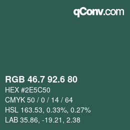 カラーコード: RGB 46.7 92.6 80 | qconv.com