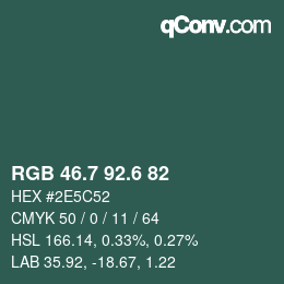 カラーコード: RGB 46.7 92.6 82 | qconv.com