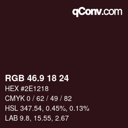 カラーコード: RGB 46.9 18 24 | qconv.com
